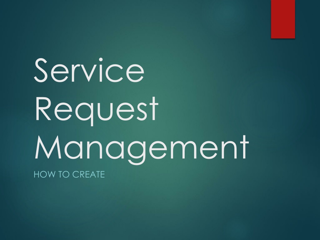 Request manager. Service request.