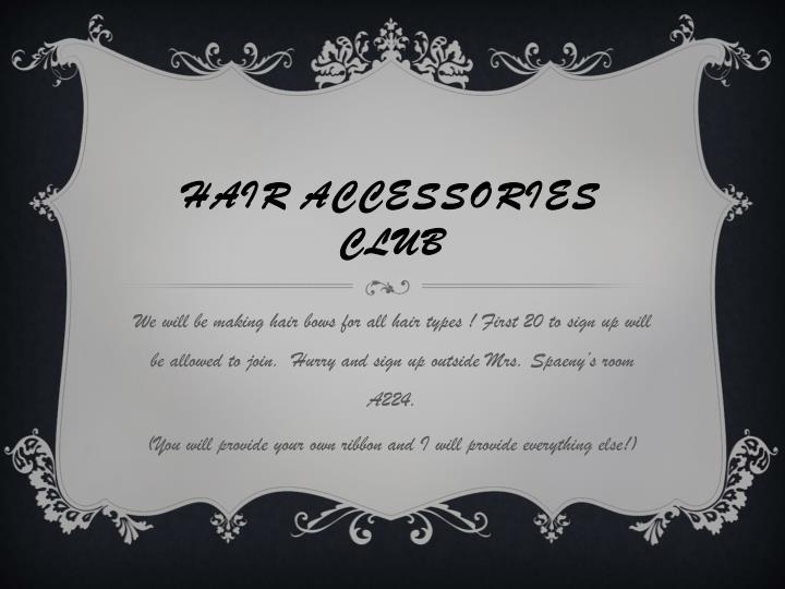 Ppt Hair Accessories Club Powerpoint Presentation Free Download