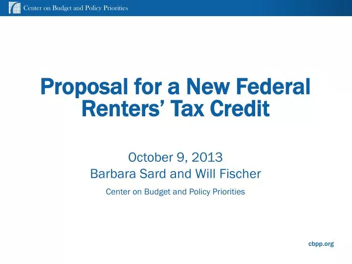 PPT Proposal for a New Federal Renters’ Tax Credit PowerPoint