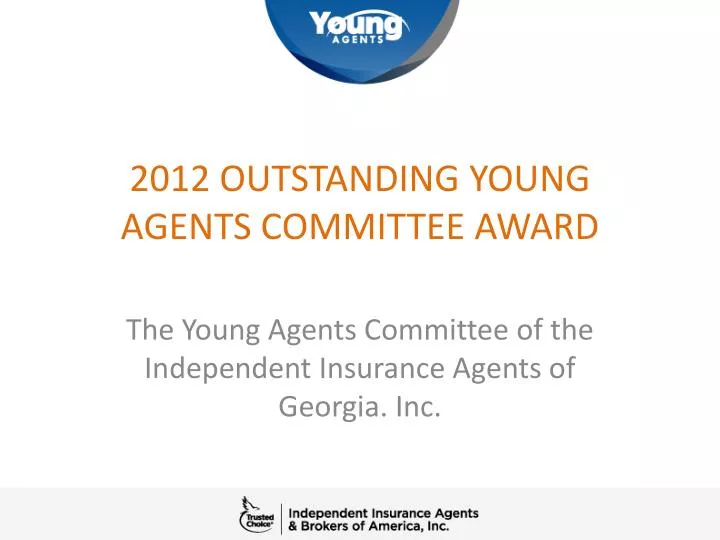 2012 outstanding young agents committee award n.