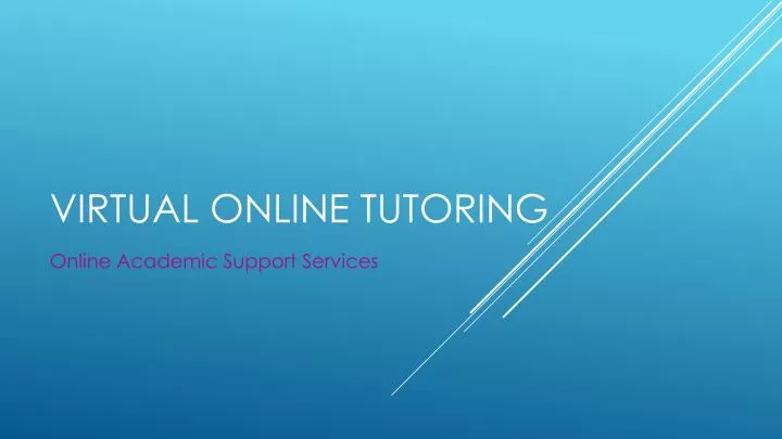 virtual online tutoring n.