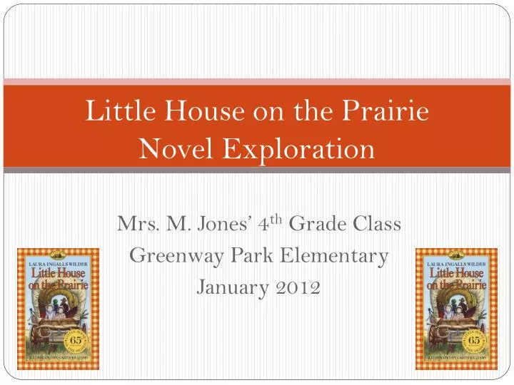 little house on the prairie novel exploration n.
