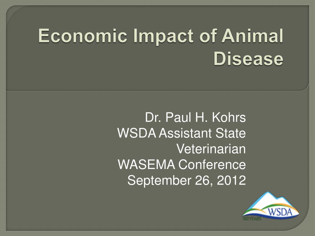 PPT - Economic Impact of Animal Disease PowerPoint Presentation, free  download - ID:1537677