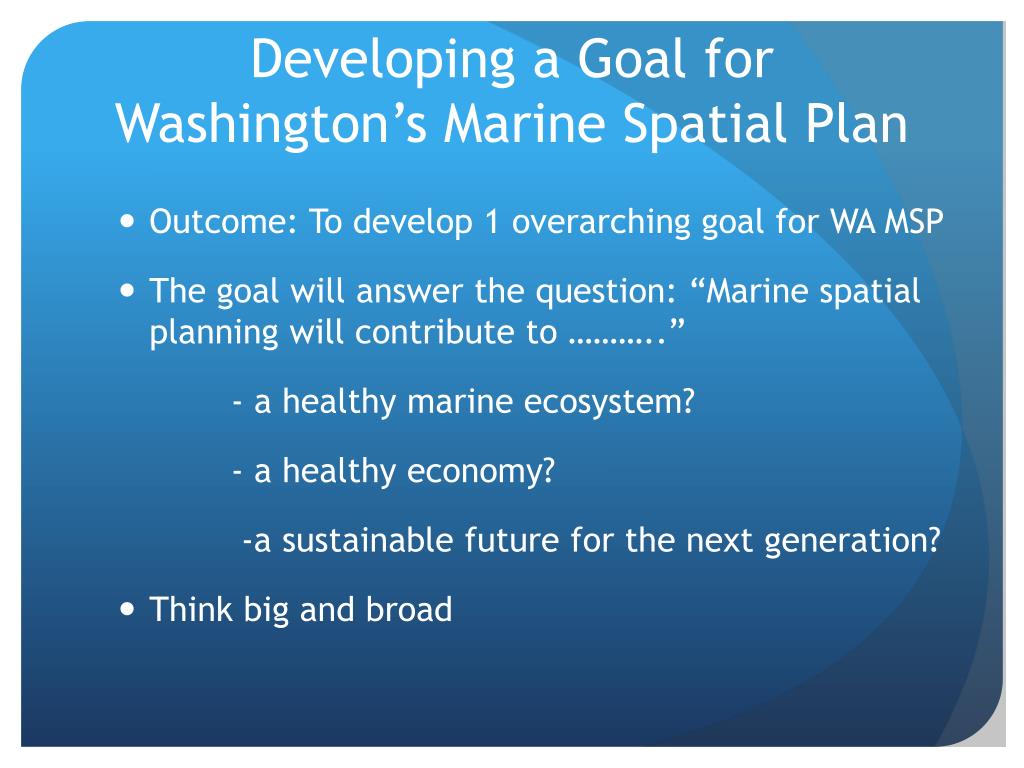 PPT - Washington Coast Marine Spatial Planning PowerPoint