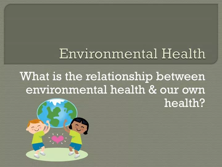 environmental health n.