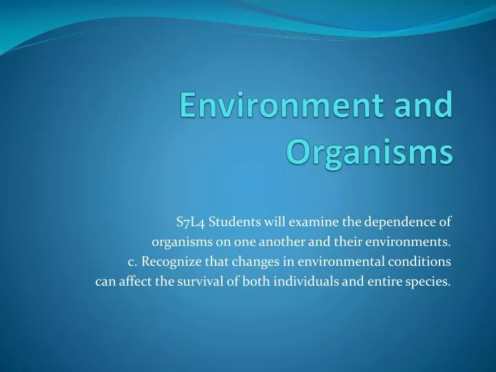 environment and organisms n.