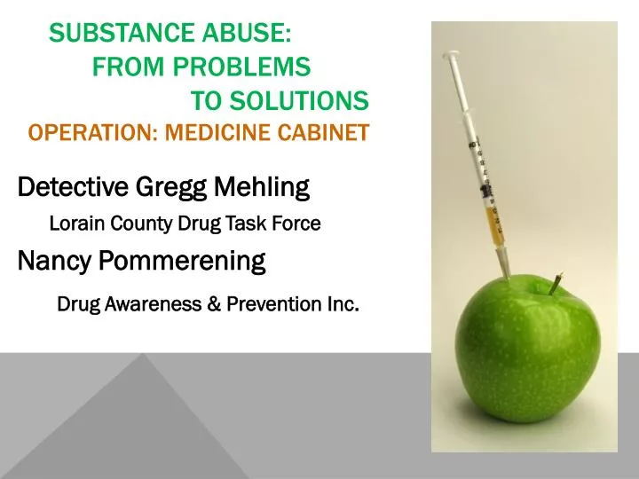 Ppt Substance Abuse From Problems To Solutions Operation