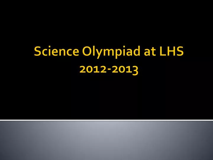 science olympiad at lhs 2012 2013 n.
