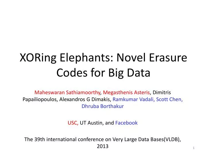 xoring elephants novel erasure codes for big data n.