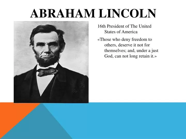 PPT Abraham Lincoln PowerPoint Presentation, free download ID1541104