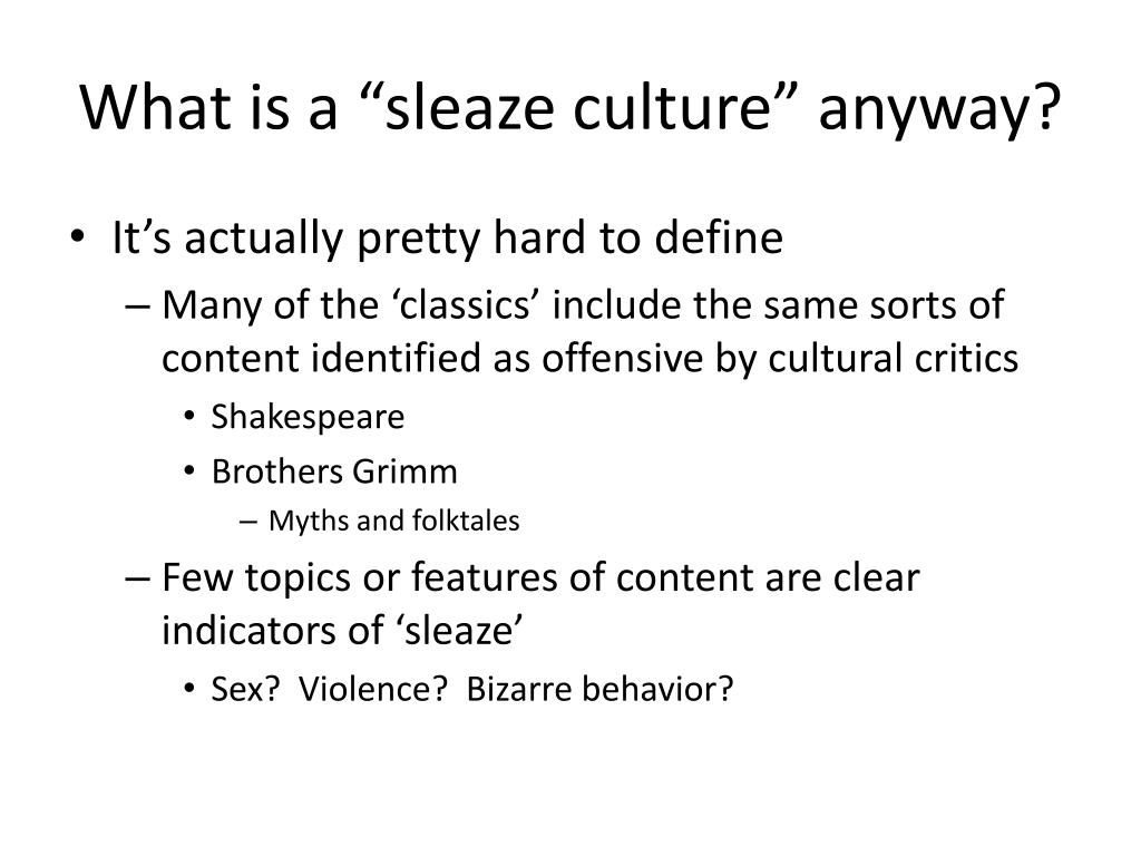 PPT Sleaze Culture PowerPoint Presentation Free Download ID 1542845