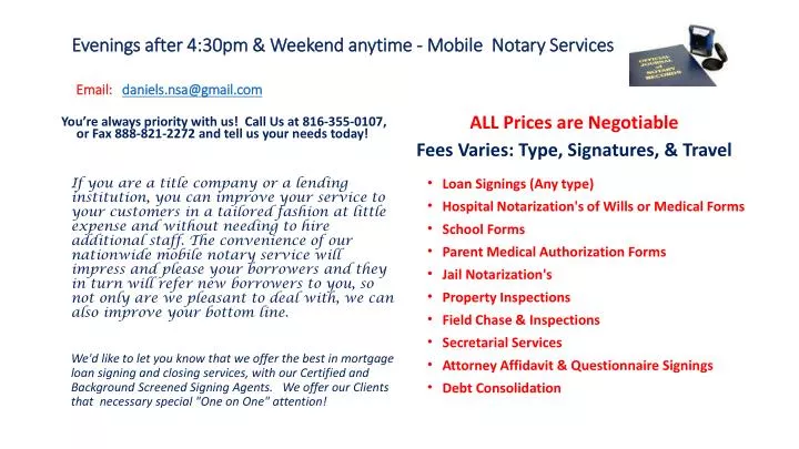 evenings after 4 30pm weekend anytime mobile notary services email daniels nsa@gmail com n.