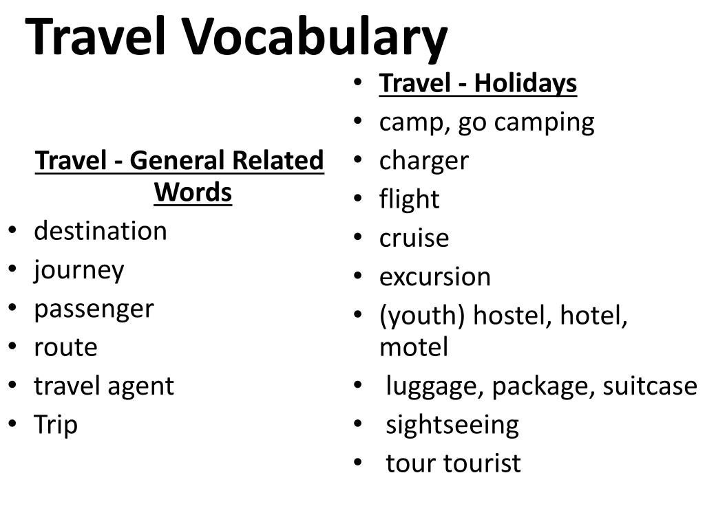Tourism words. Лексика по теме travelling. Путешествия лексика английский. Лексика по теме Travel. Travelling Vocabulary 7 класс.