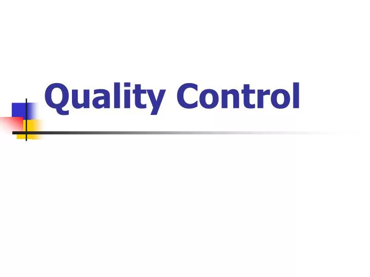 quality control n.