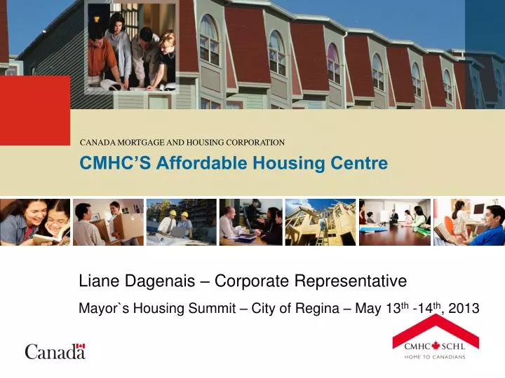 PPT CMHC’S Affordable Housing Centre PowerPoint Presentation, free