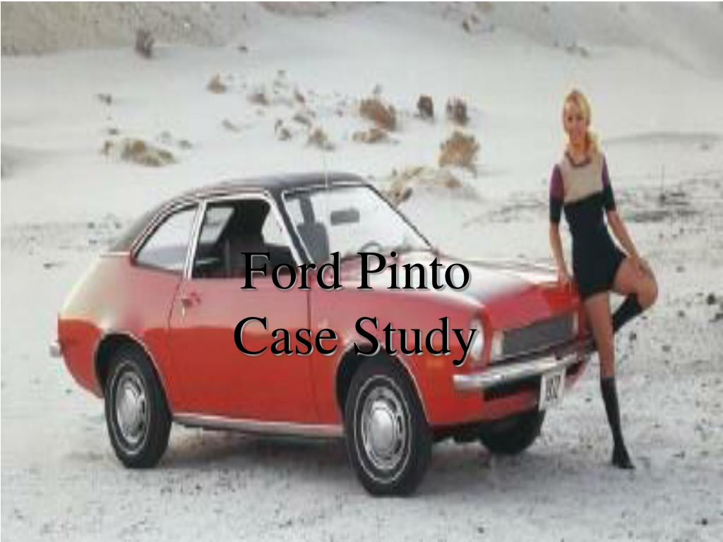 introduction of ford pinto case study