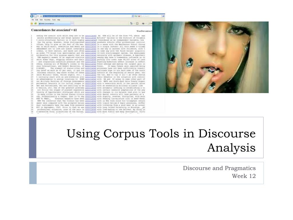 PPT - Using Corpus Tools in Discourse Analysis PowerPoint Presentation -  ID:1546174