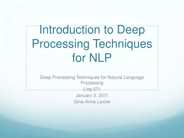 introduction to deep processing techniques for nlp n.