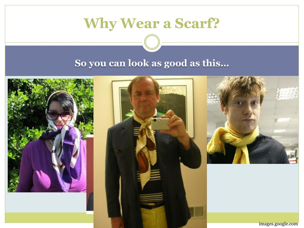 PPT Scarves The Why and The How PowerPoint Presentation, free
