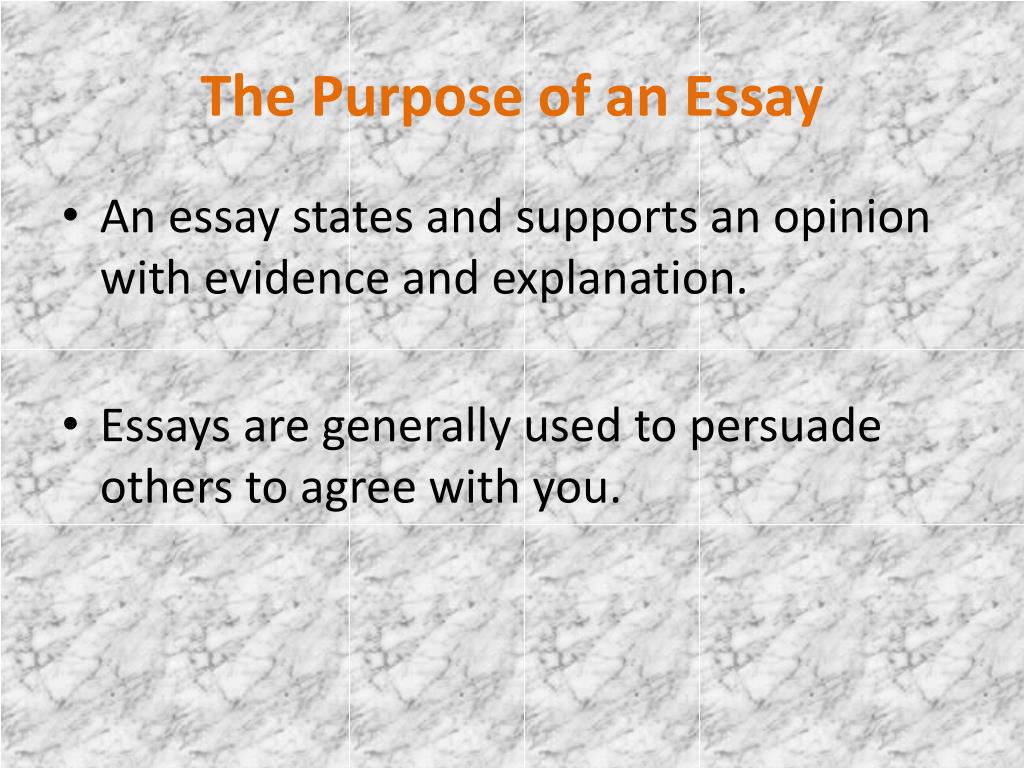 purpose of essay is
