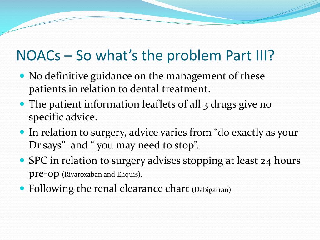 PPT - OMFS Guidelines New Oral Anticoagulants PowerPoint Presentation ...