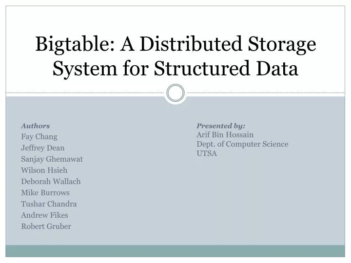 PPT Bigtable A Distributed Storage System for Structured Data