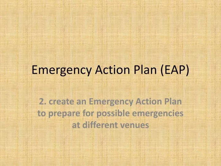 PPT - Emergency Action Plan (EAP) PowerPoint Presentation, free ...