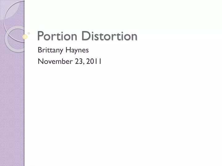portion distortion n.