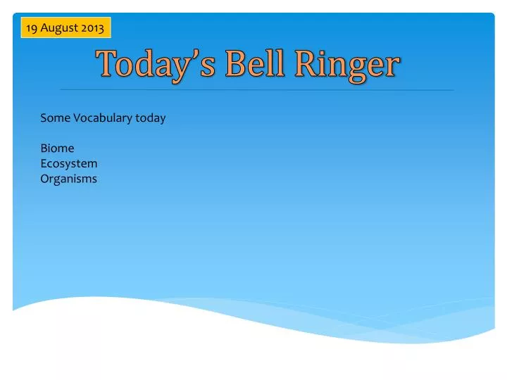 PPT Today’s Bell Ringer PowerPoint Presentation, free download ID