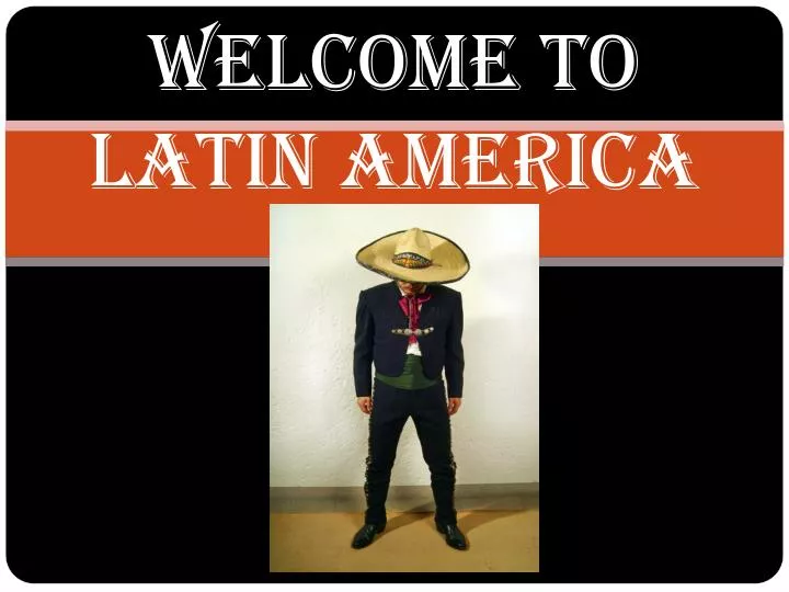 welcome to latin america n.