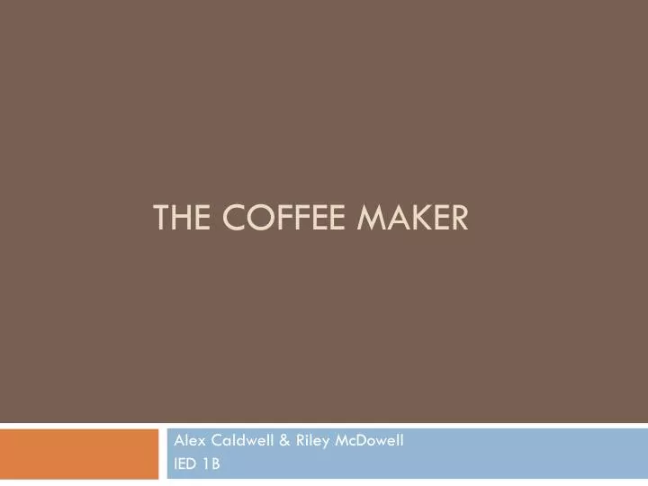 presentation about coffee maker