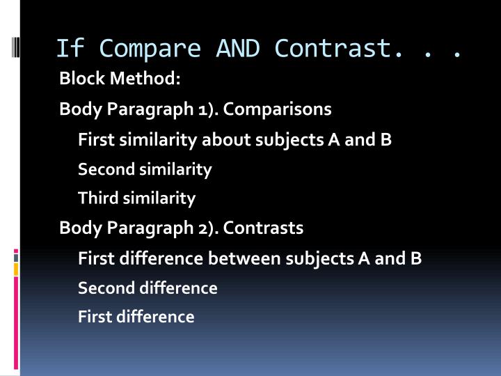 comparison and contrast between the most comparison and contrast between the most