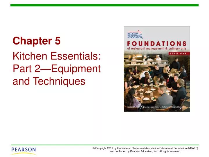 Ppt Chapter 5 Kitchen Essentials Part 2 Equipment And Techniques Powerpoint Presentation Id 1550243