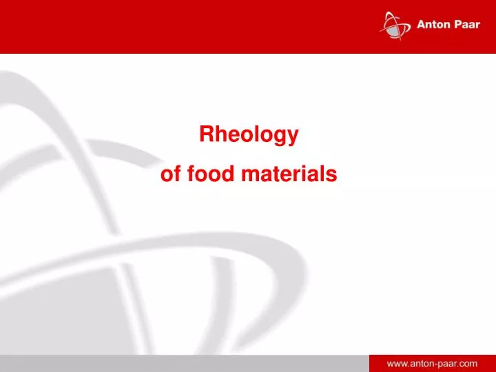 Rheology of Foods