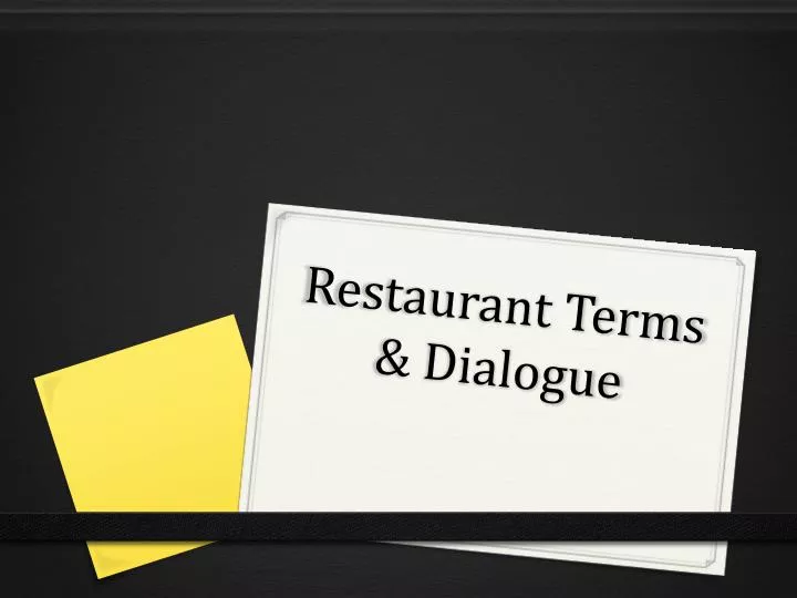 PPT Restaurant Terms & Dialogue PowerPoint Presentation, free