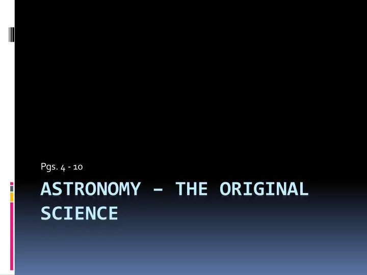Ppt Astronomy The Original Science Powerpoint Presentation Free Download Id1553160 2770