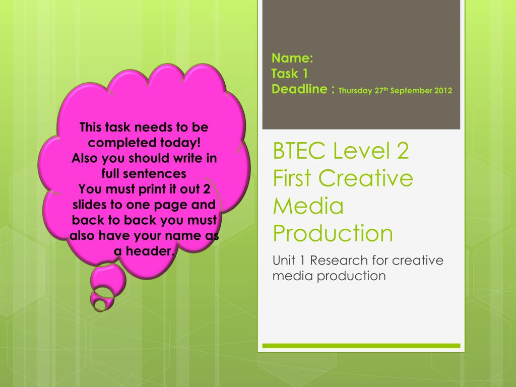 PPT - BTEC Level 2 First Creative Media Production PowerPoint Presentation  - ID:1553526