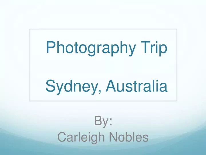 photography trip sydney australia n.