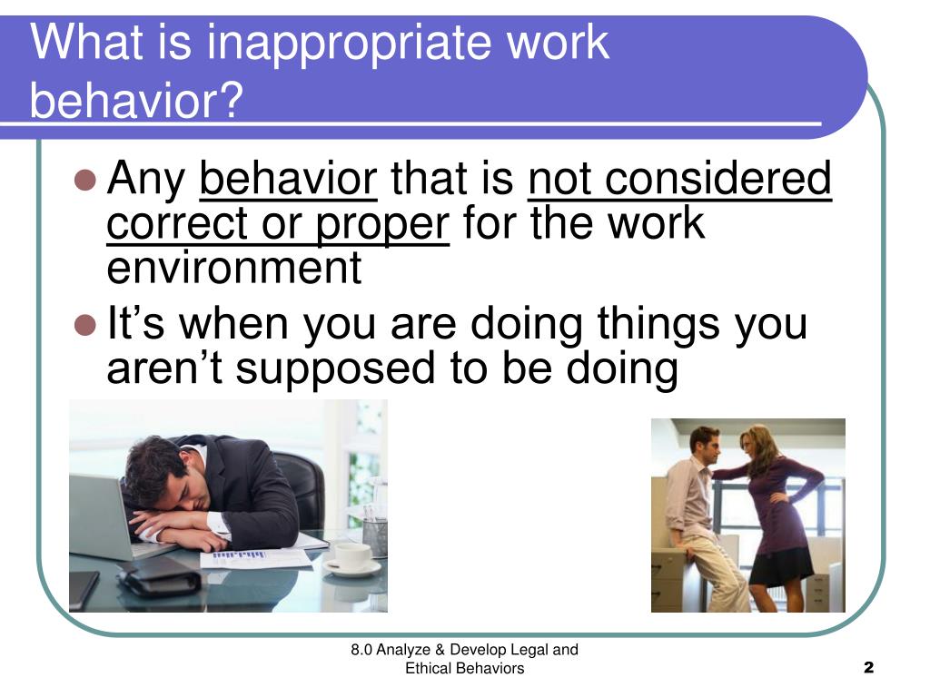 PPT Inappropriate Work Behavior PowerPoint Presentation Free 