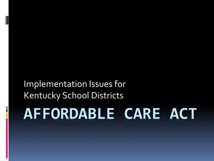 implementation issues for kentucky school districts n.