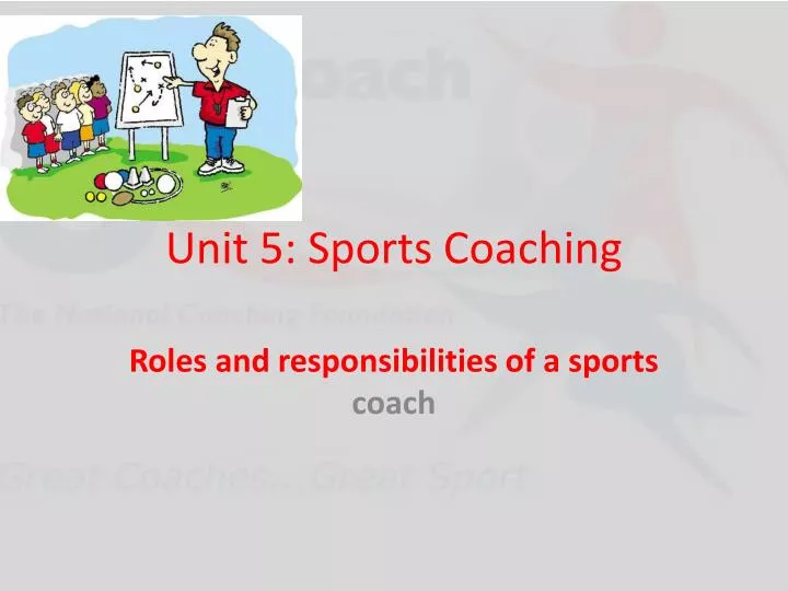 unit 5 sports coaching n.