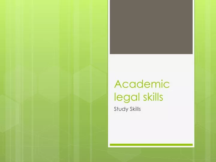 academic legal skills n.