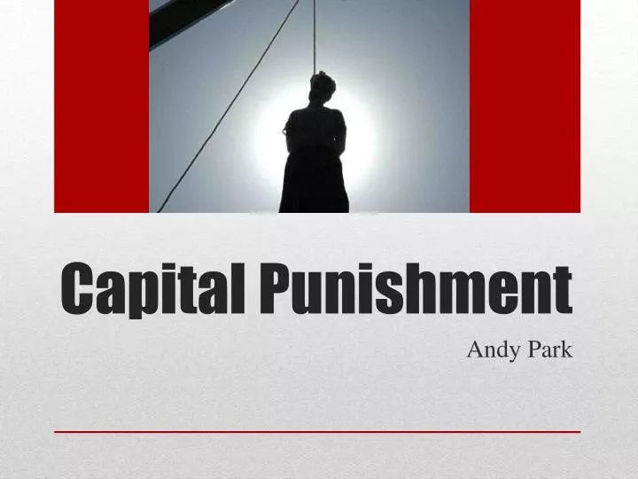 capital punishment final Legislators will have already specified the offenses that may merit capital punishment as if the final destiny “the refusal to impose just punishment. capital punishment final Legislators will have already specified the offenses that may merit capital punishment as if the final destiny “the refusal to impose just punishment.