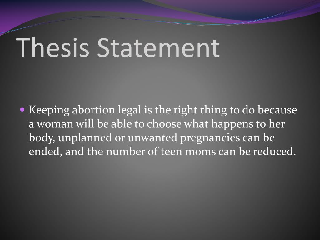 good abortion thesis statement
