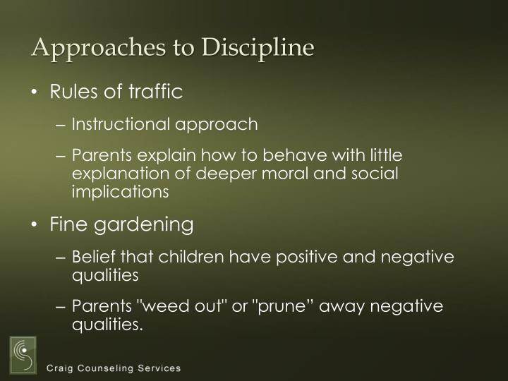 approach to discipline approach to discipline