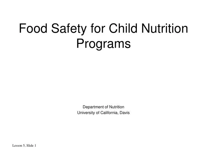 food safety for child nutrition programs n.