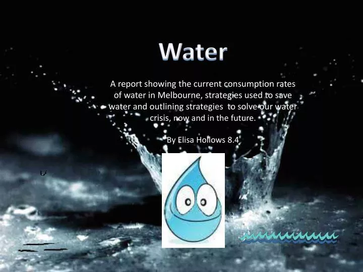 simple presentation about water