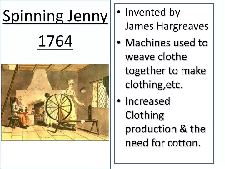 spinning jenny 1764 james hargreaves invented presentation machines ppt power slide1