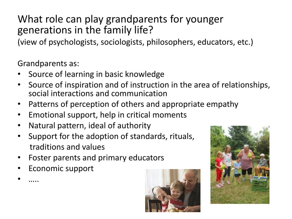 PPT - The Crucial Role of Grandparents in Today's Families: Nurturing ...