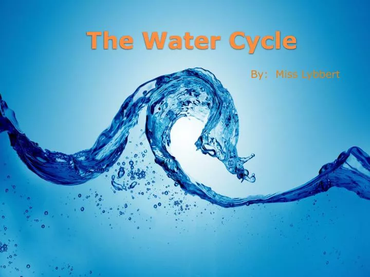 ppt-the-water-cycle-powerpoint-presentation-free-download-id-1562628